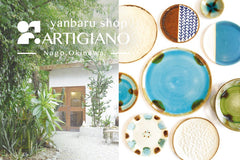 【8/23(金)～9/23(日)期間限定OPEN】1313区画 okinawa yanbaru shop ARTIGIANO(オキナワヤンバルショップ アルティジアーノ)